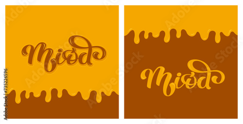 Vector Illustration with letters Miód (means Honey in Polish) on tasty liquid yellow background