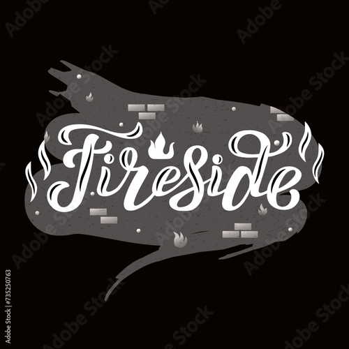 Fireside white lettering phrase on textured background. Hand drawn vector template illustration with text decor for concept or banner. Positive motivational quote with icons for advertising or poster