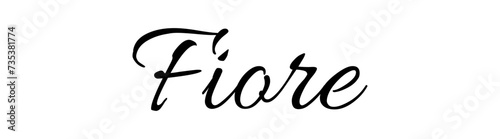 Fiore - black color - name written - ideal for websites,, presentations, greetings, banners, cards,, t-shirt, sweatshirt, prints, cricut, silhouette, sublimation