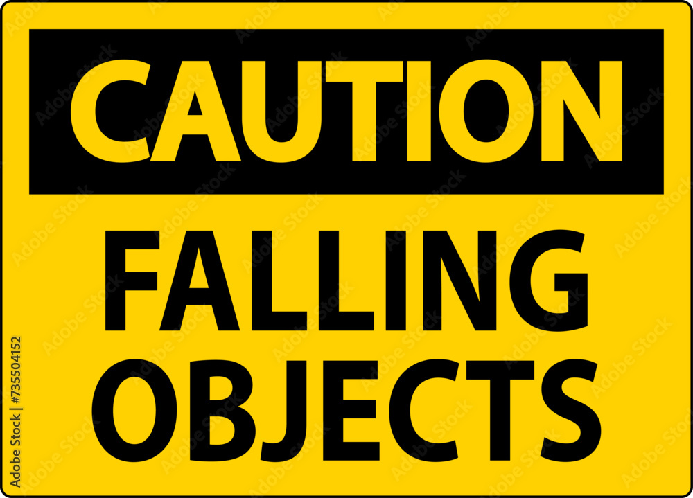 Caution Sign, Falling Objects