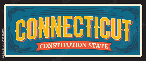 USA Connecticut sign, vintage travel plate. American travel and tourism plate, constitution state symbol vintage plaque of southernmost state in New England region of Northeastern United States photo