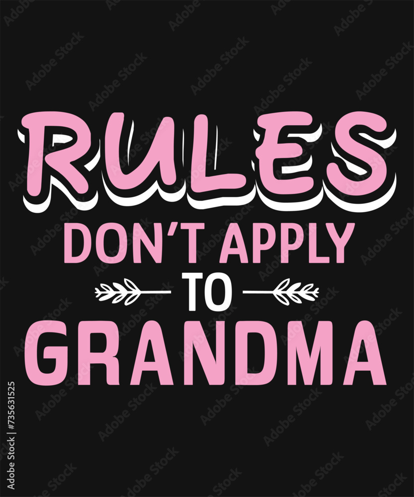 Rules Do not Apply to Grandma