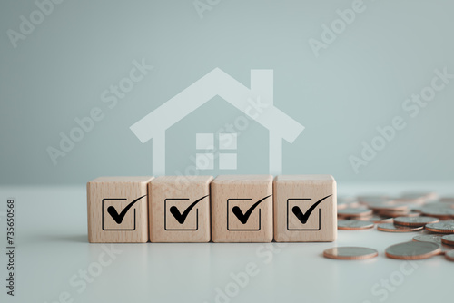 Home buying checklist and complete accept check mark. Business and financial, Hire a Real Estate, Refinance, House purchase, Loan, Tax, Mortgage, Asset management and Property investment.