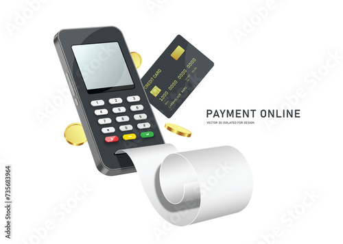 payment online ,banking online ,receipt or invoice paper flows out of credit card reader on smartphone screen. and there were credit cards or ATM cards and gold coins or dollars around, vector 3d