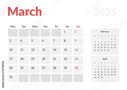 Calendar Template of March 2025. Vector layout simple calendar with week start Monday.