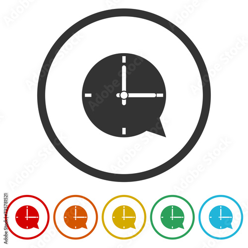 Bubble chat time clock schedule icon. Set icons in color circle buttons