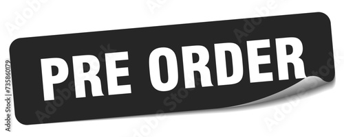 pre order sticker. pre order label