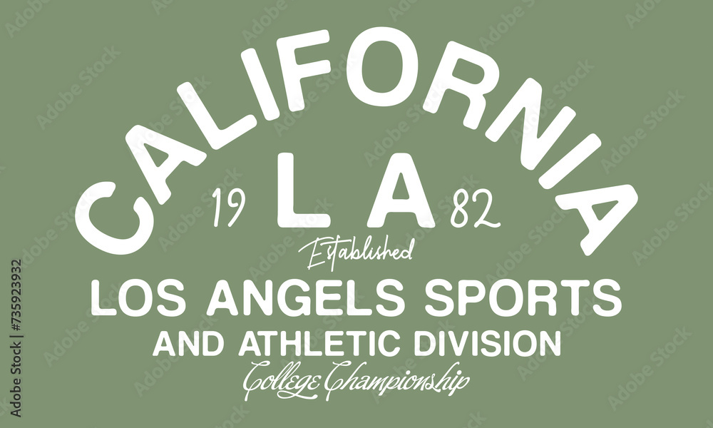 California Los Angels sports and athletic division College Championship slogan print for tee - t shirt and sweatshirt - hoodie