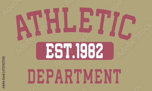Athletic Est 1982 Department slogan Editable print t for graphic tee t shirt or sweatshirt - Vector 