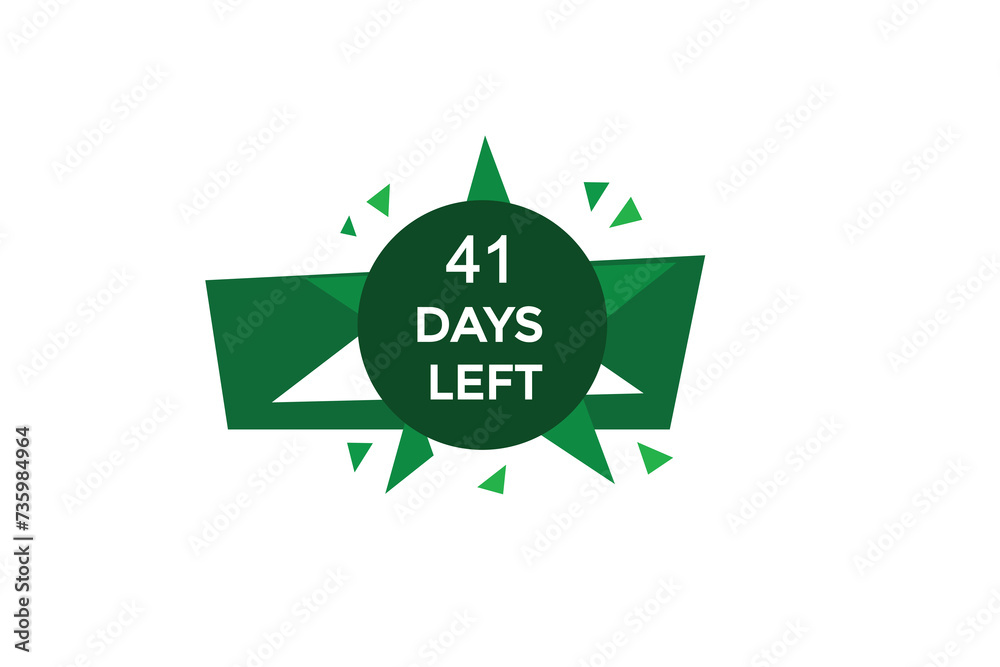 41 days left countdown to go one time, background template,41 days left, countdown sticker left banner business,sale, label button, 41 days left countdown to go one time, background template,41 days left, countdown sticker left banner business,sale, label button,