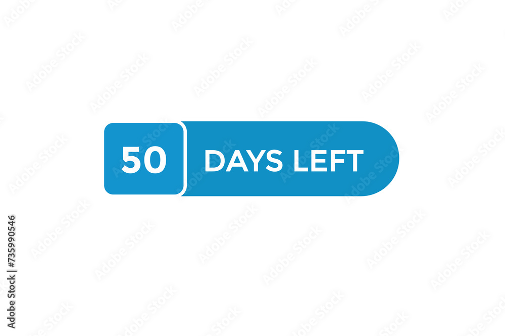 50 days left countdown to go one time, background template,50 days left, countdown sticker left banner business,sale, label button, 50 days left countdown to go one time, background template,50 days left, countdown sticker left banner business,sale, label button,