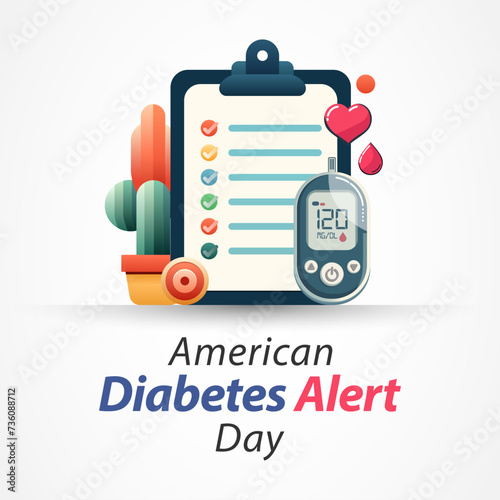 American Diabetes Alert day is observed every year in March, is a one-day wake-up call that focuses on the seriousness of diabetes and the importance of understanding risk. Vector illustration