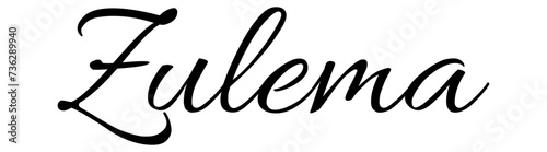 Zulema  - black color - name written - ideal for websites,, presentations, greetings, banners, cards,, t-shirt, sweatshirt, prints, cricut, silhouette, sublimation

