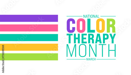 March is Color Therapy Month background template. Holiday concept. use to background, banner, placard, card, and poster design template with text inscription and standard color. vector illustration.