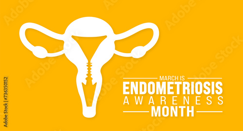 March is Endometriosis Awareness Month background template. Holiday concept. use to background, banner, placard, card, and poster design template with text inscription and standard color. vector
