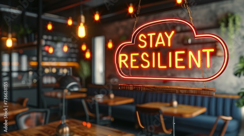 Big, beautiful stay resilient motivation text on blurred defocused background, success concept