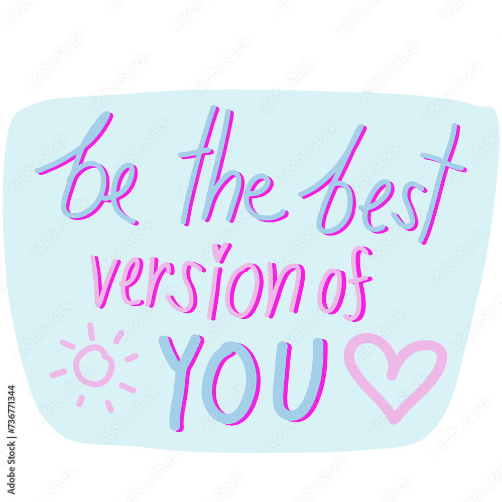 be the best version of you wording sticker be the best version of you wording sticker