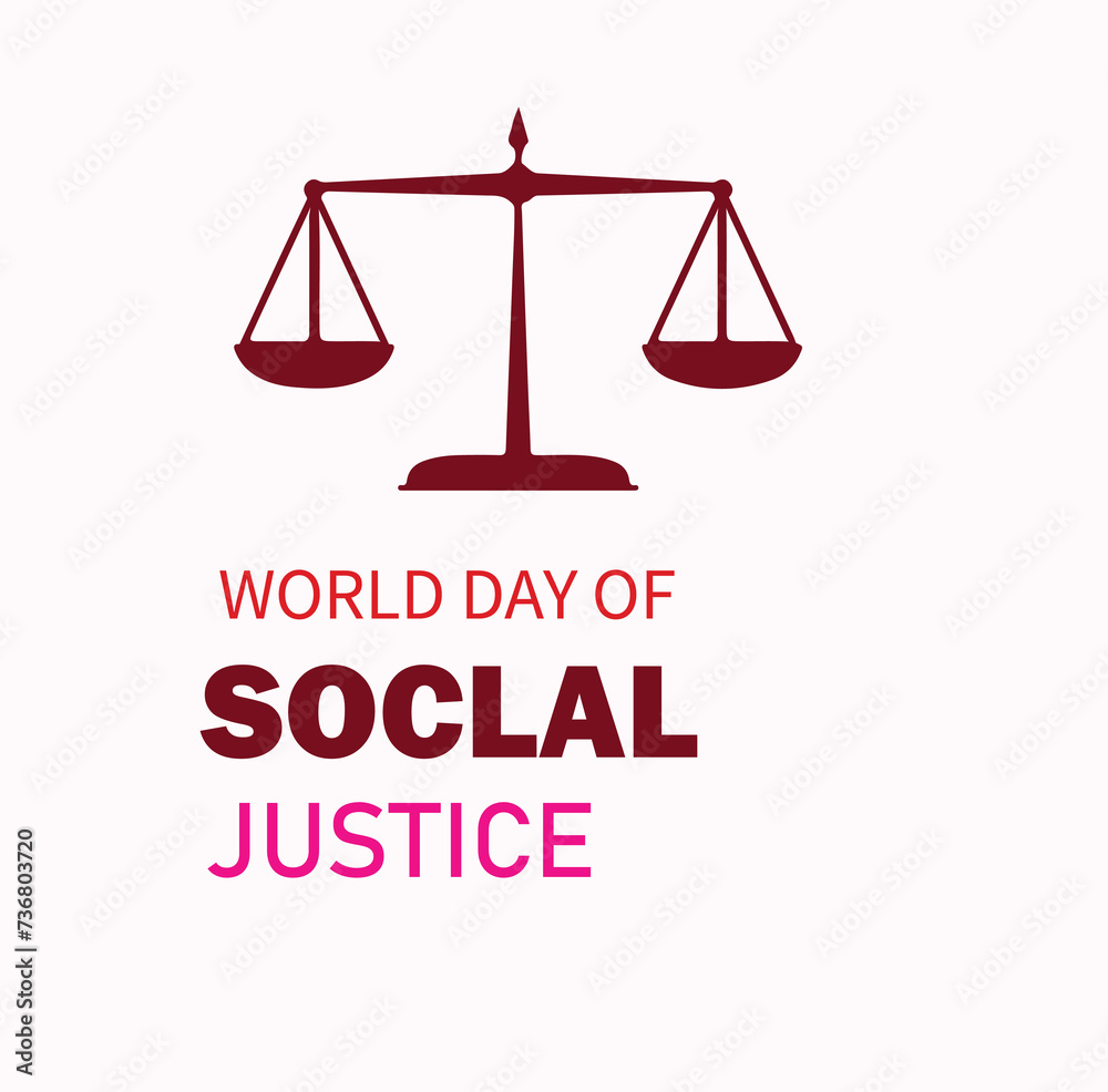 World Day of Social Justice vector design World Day of Social Justice vector design