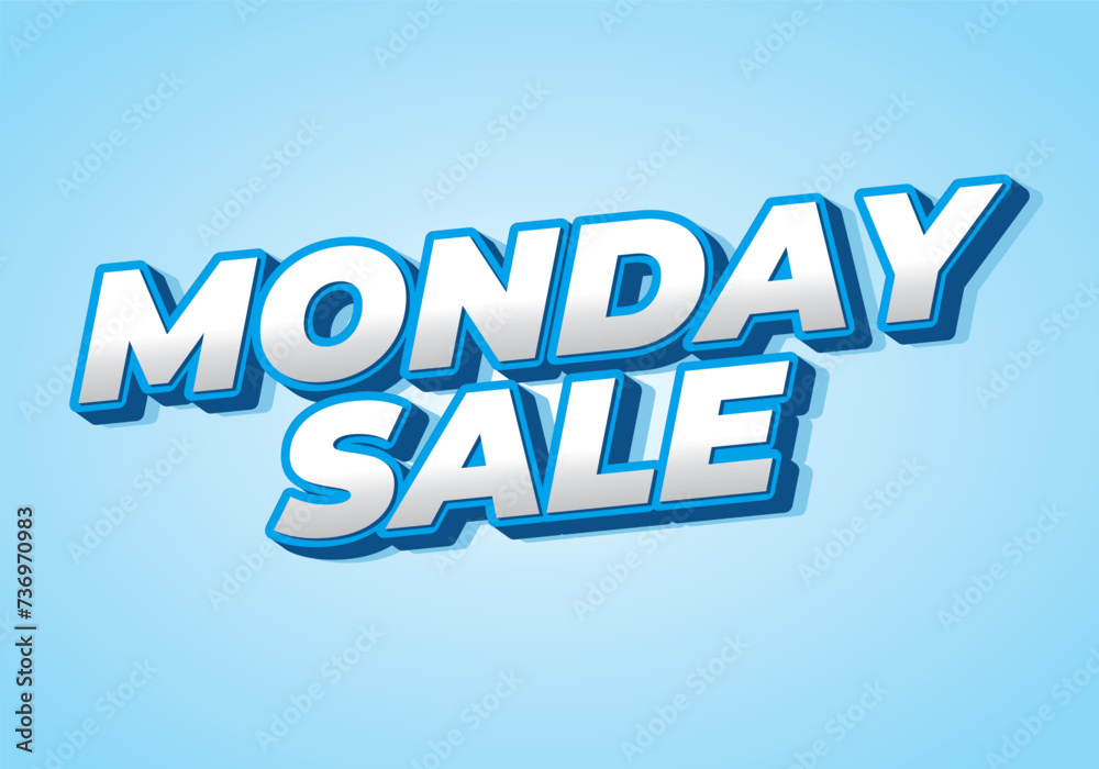Monday sale. Text effect in 3D style with eye catching colors Monday sale. Text effect in 3D style with eye catching colors