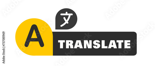 Logo per l'app Traduttore. Bolle di chat con traduzione in lingua. Traduttore online multilingue. Traduttore online. Illustrazione illustrazioni photo