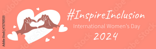Inspire inclusion campaign heart finger gesture. International Women's Day 2024 theme banner. Hand drawn human hands make heart symbol together to stop discrimination and stereotypes.