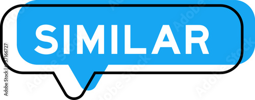 Vászonkép Speech banner and blue shade with word similar on white background