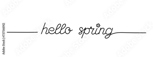 Hello Spring phrase continuous line drawing, black line vector illustration, editable stroke, horizontal design element photo