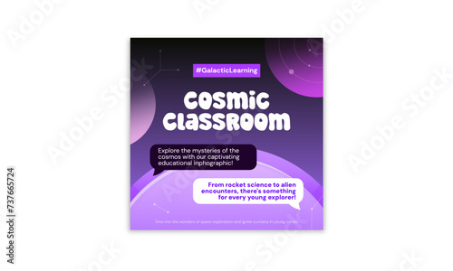 Colorful Social Media Post: Cosmic Classroom. Social media post templates - Square Instagram posts layouts for educational blog.