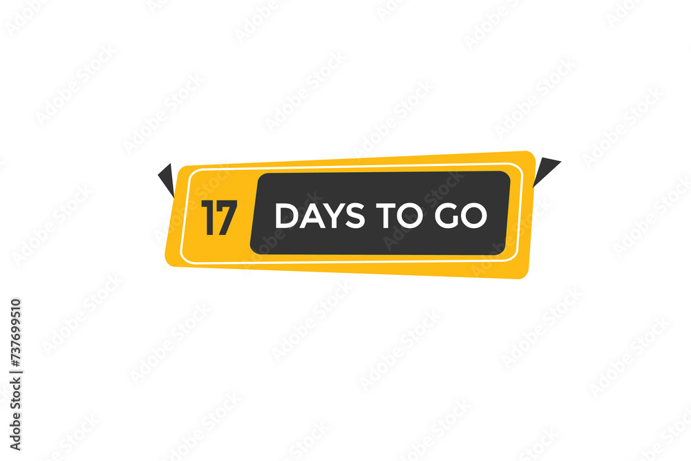 17 days to go countdown to go one time, background template,17 days to go, countdown sticker left banner business,sale, label button, 17 days to go countdown to go one time, background template,17 days to go, countdown sticker left banner business,sale, label button,