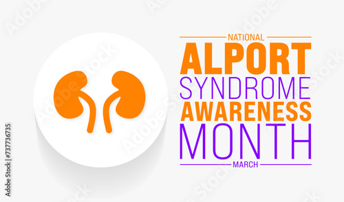 March is National Alport Syndrome Awareness Month background template. Holiday concept. use to background, banner, placard, card, and poster design template with text inscription and standard color.