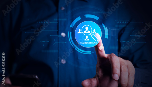 Recruitment concept Individuals use smartphones with virtual recruiting icons for the recruitment process to work efficiently and achieve sustainable business success. Team building