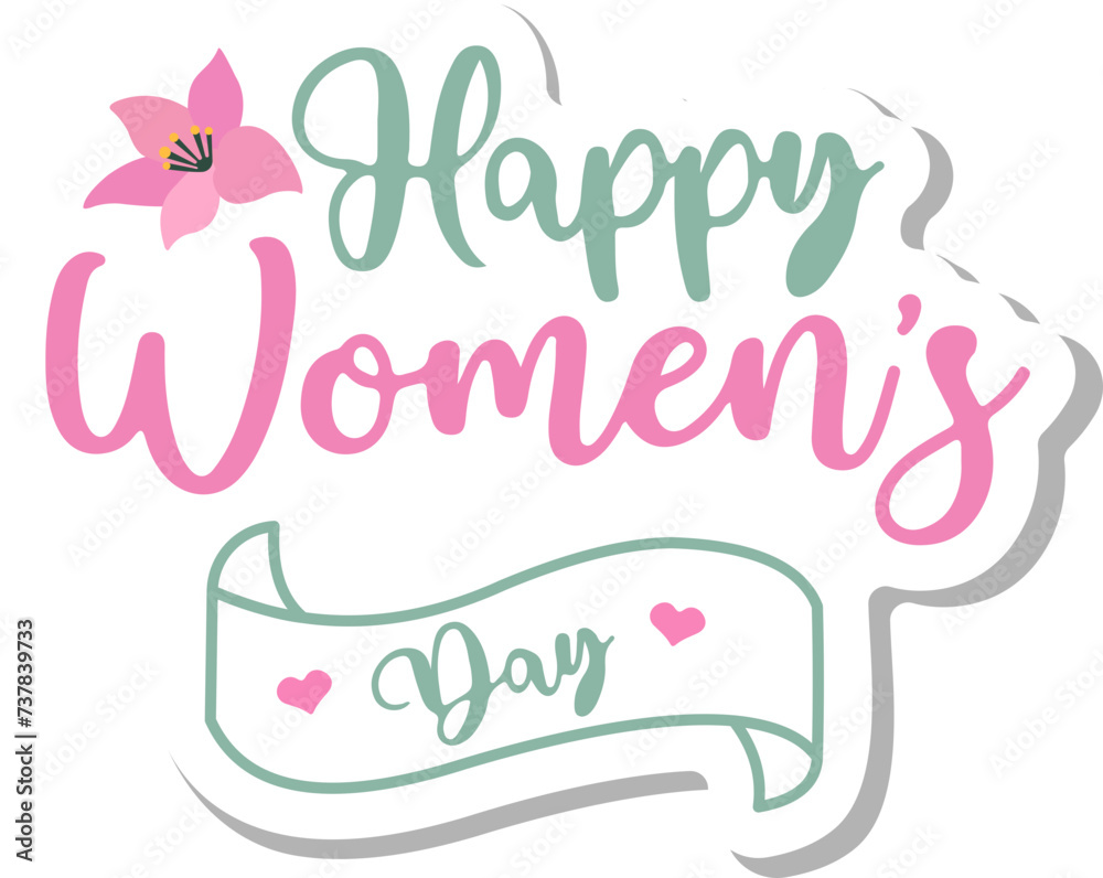 Obraz premium Lettering Happy Womens Day Sticker