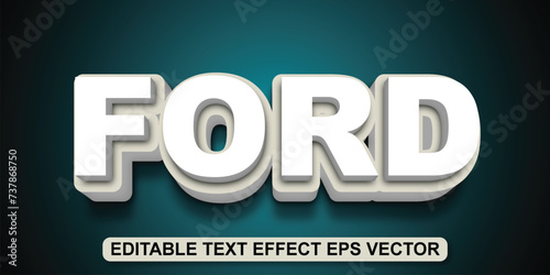 Ford white color 3d text effect editable 3d style