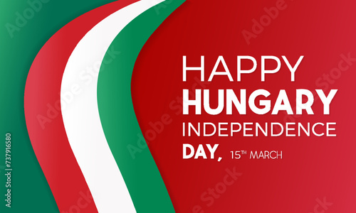 Happy Hungary Independence Day celebration on 15th March. National holiday day of Hungary waving flags. Vector template for banner, greeting card, poster with backgrounds. Vector illustration.