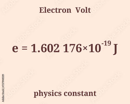 Electron Volt. Physics constant. Education. Science. Vector illustration.