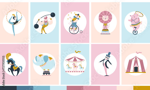 Set of vintage circus cards. Vector illustration in pastel colors. Simple hand-drawn cartoon style. Cute characters of people and trained animals, trains and rides.