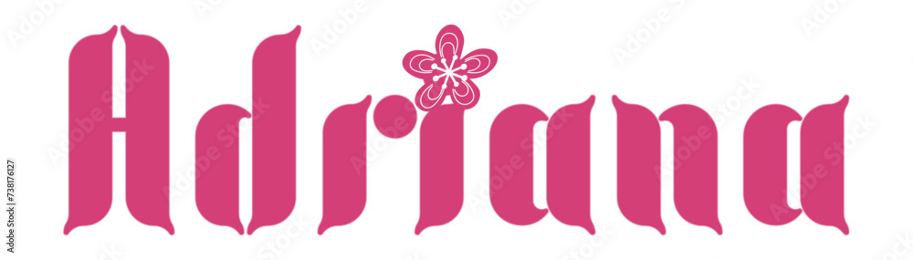 Adriana - pink color with Flower, name written - ideal for websites,, presentations, greetings, banners, cards,, t-shirt, sweatshirt, prints, cricut, silhouette, sublimation

 - obrazy, fototapety, plakaty 