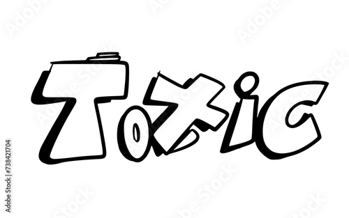 Graffiti word Toxic, vector