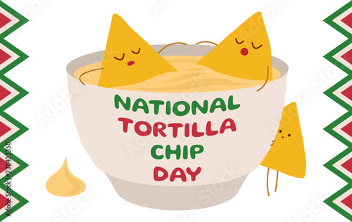 Festive banner for National Tortilla Chip Day with nachos and bowl of sauce