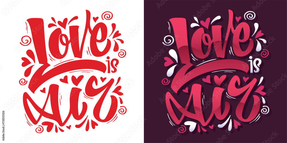 Naklejka premium Hand drawn Valentines Day lettering Celebration poster, card, postcard, invitation, banner. Romantic quote vector lettering typography. Holiday calligraphy with hearts. 100% vector file