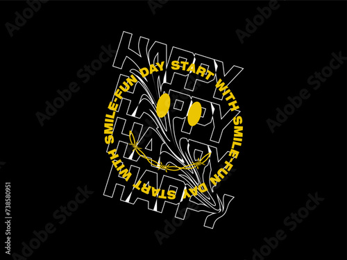 smile quotes, design t-shirt streetwear clothing, vector typography, perfect for modern apparel