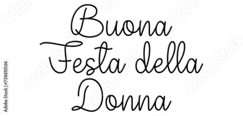 Festa della donna - women's day written in Italian, black color, vector graphics for posters, cards, postcards, invitations, banners, advertising,