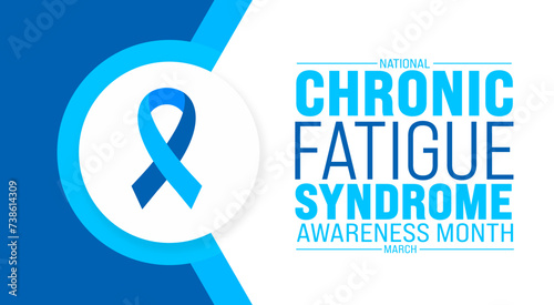 March is National Chronic Fatigue Syndrome Awareness Month background template. Holiday concept. use to background, banner, placard, card, and poster design template with text inscription