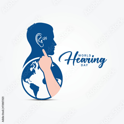 World Hearing Day, raise awareness about how to prevent deafness and how to prevent deafness and hearing loss and promote ear and hearing care around the world, vector illustration.