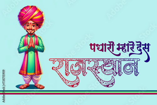 Padharo Mahare Desh: Rajasthan Logo in Stunning Hindi Calligraphy, Namaste & Welcome: Rajasthan Man in Authentic Illustrations, Rajasthan man cartoon character