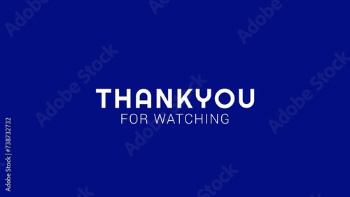 thankyou for watching text animation. Suitable for video end screen.