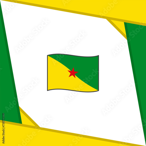 French Guiana Flag Abstract Background Design Template. French Guiana Independence Day Banner Social Media Post. French Guiana Independence Day