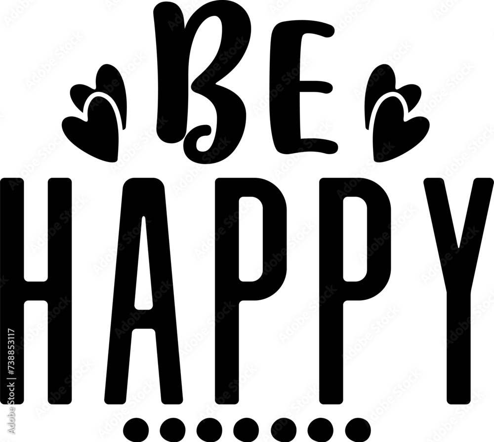 Be Happy Be Happy