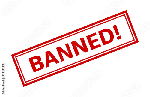 banned, prohibtion sign, not allowed photo