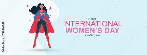 A superwoman representing International Women's day.
Happy International Women's Day. 8 March, 2024